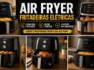 Air Fryer Fritadeiras Eletricas